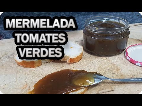 Receta de Mermelada de tomate verde