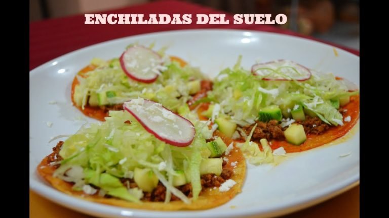 ▷ Receta de Enchiladas del suelo tradicionales | Actualizado mayo 2023