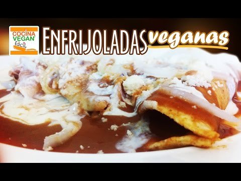 Receta de Enfrijoladas veganas