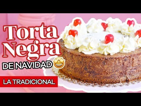 Receta de Torta de Navidad o torta negra