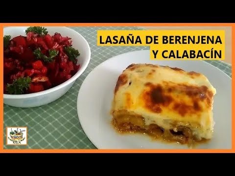 Receta de Lasaña de berenjena y calabacín