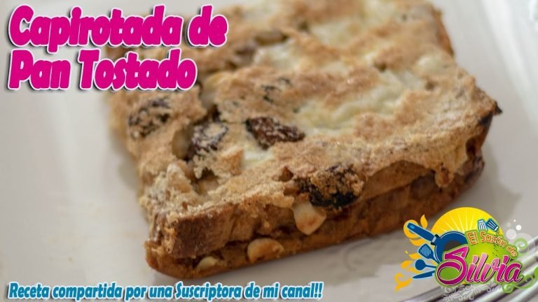 Receta de Capirotada con pan tostado