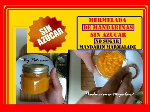 Receta de Mermelada de mandarina sin azúcar
