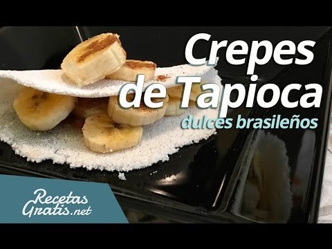 Receta de Crepes de tapioca